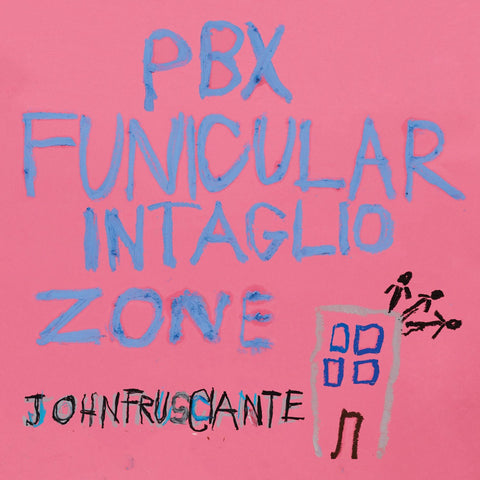 John Frusciante - PBX / 12" / CD