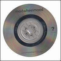 Modwheelmood - ? CD / EP