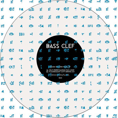 Bass Clef - Raven YR Own Worl EP/Vinyl