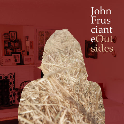 John Frusciante - Outsides EP / 12" / CD